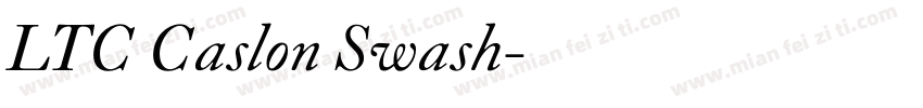 LTC Caslon Swash字体转换